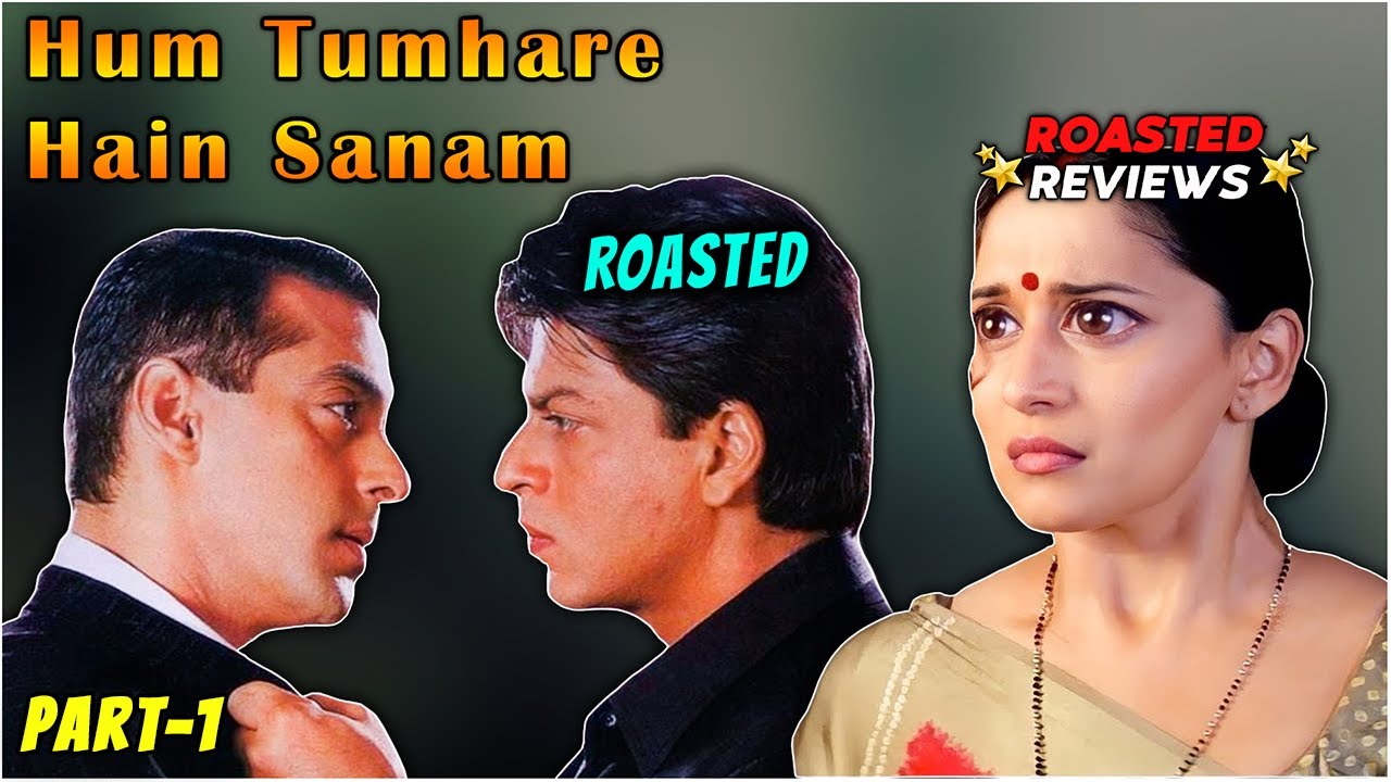 Hum Tumhare Hai Sanam Movie Replayed | Roasted Reviews