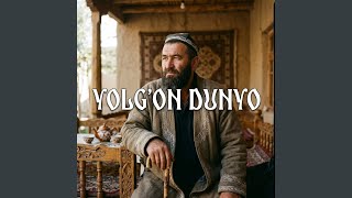 Yolg'on Dunyo - To'y Bob