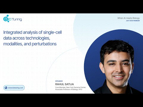 When AI Meets Biology Webinar | Dr. Rahul Satija | Integrated analysis of single-cell data - video from BioTuring
