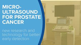 Micro-Ultrasound for Prostate Cancer Detection - Yale Medicine Explains