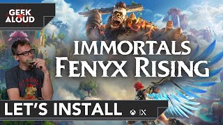 Let's Install - Immortals Fenyx Rising [Xbox Series X]