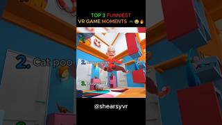 Top 3 Funniest VR Game Moments 🎮😂🔥 #shorts #funny #vr #tiktok