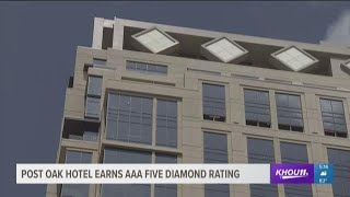 Post Oak Hotel earns AAA five-diamond rating