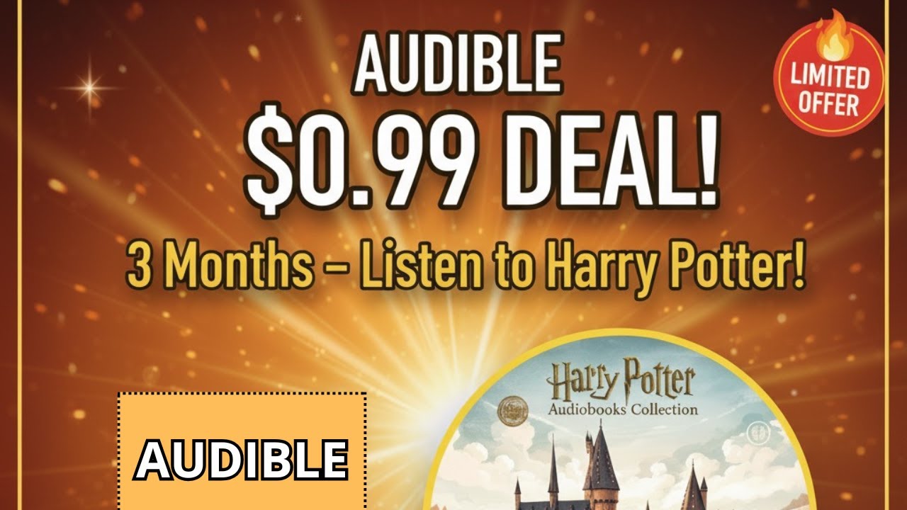 Audible Deal: Get 3 Months for ONLY $0.99/Month! | Listen to Harry Potter & More!