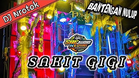DJ SAKIT GIGI MIDDLE NULUP NULUP || MIDDLE BEDIL || KARNAVAL NGADIREJO NGANTANG || SAE AUDIO KEDIRI