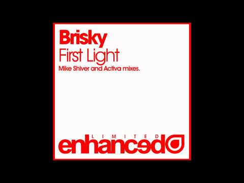 Brisky - First Light (Mike Shiver Dub)