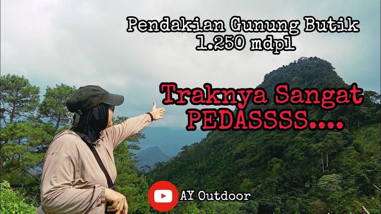 Pendakian Gunung Butik Sukamakmur 1.250 mdpl