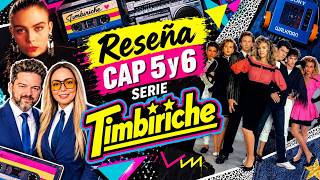 Episodios 5 y 6 de la serie que ODIA a Timbiriche