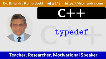 Video #149: C++ Lecture #25: typedef: Defining New Types (English)