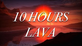 Relaxing 10 HOUR Lava Flow | Amazing Volcano Nature Sounds for Sleep