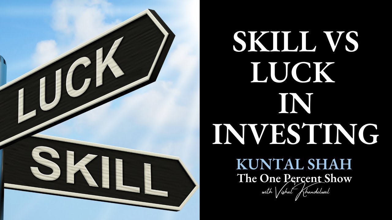 Is Investing a Game of Skill or Luck?