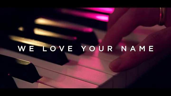 We Love Your Name  | Catch The Fire Music Ft. Ambe...