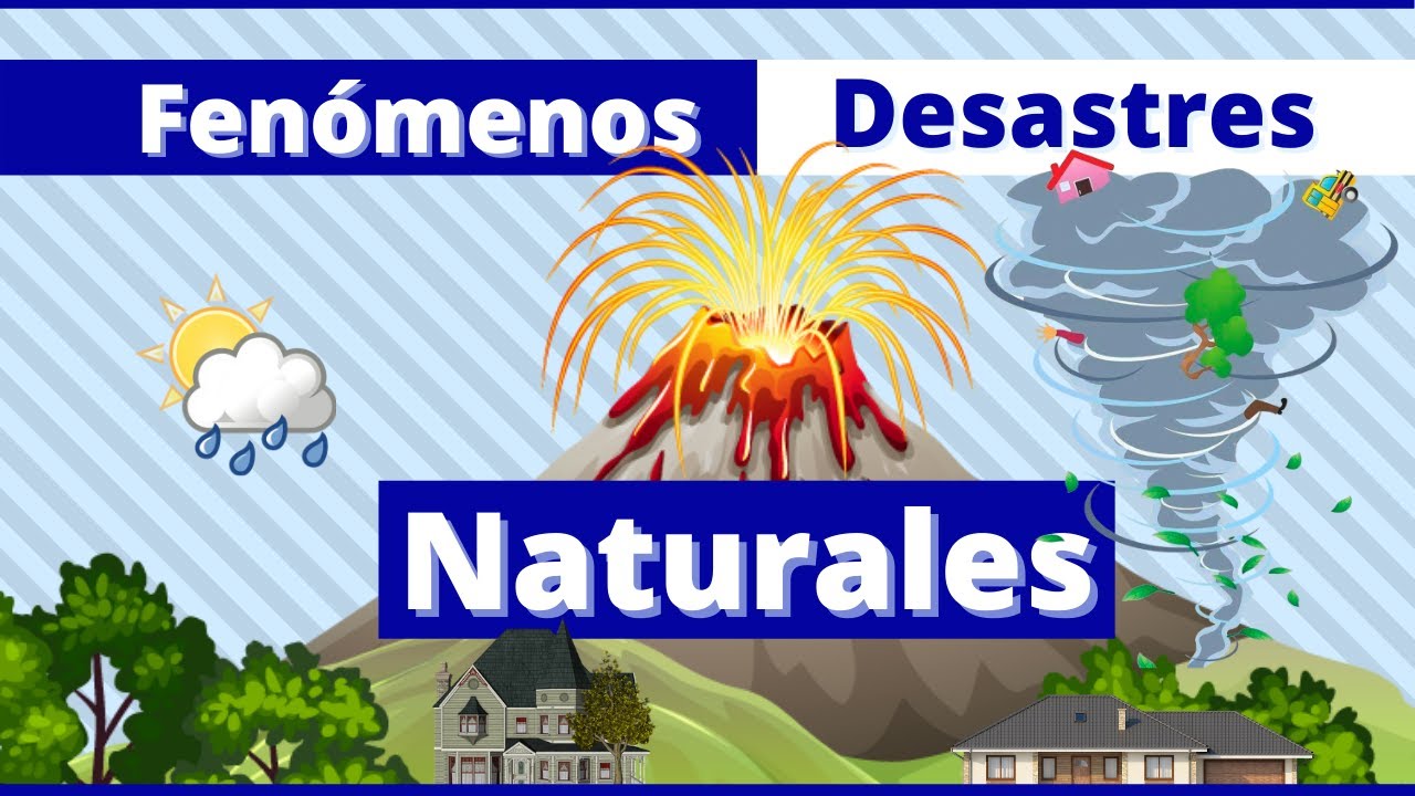 Fenómenos Naturales para Niños | Desastres Naturales | Videos Educativos  Para Niños - thptnganamst.edu.vn