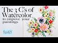 The 3 C's of Watercolor to improve your Painting/ Watercolor Tips for Beginners