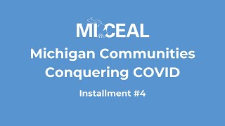Michigan Communities Conquering COVID - April Town Hall