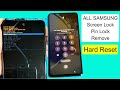 ALL SAMSUNG Galaxy How to Hard Reset/Screen Pin Lock/Pattern lock Remove 2022 | Hard Reset Samsung