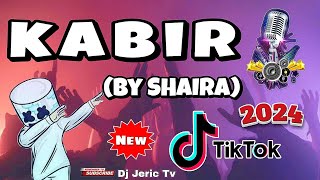 KABIR - BY SHAIRA ' DISCO REMIX VIRAL | DJ JERIC TV