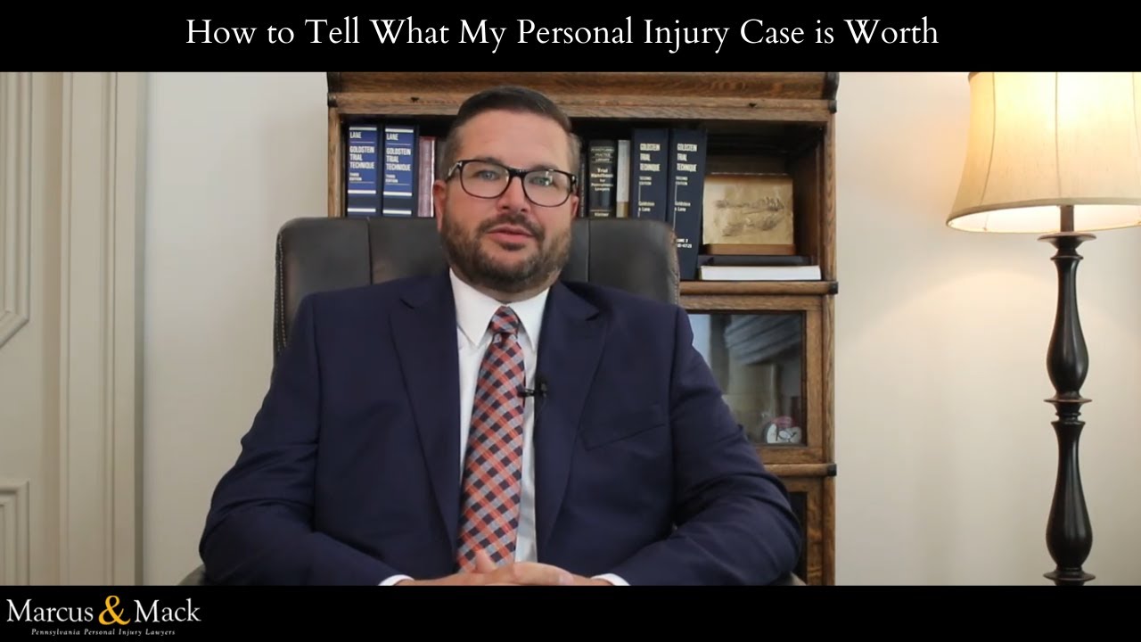 How to Tell What My Personal Injury Case is Worth - YouTube