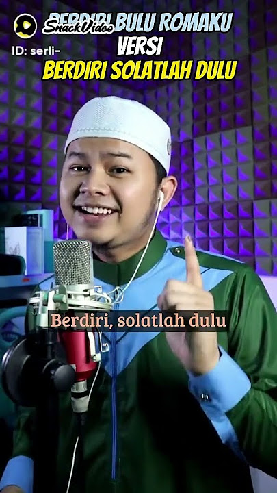 berdiri sholat lah dulu
