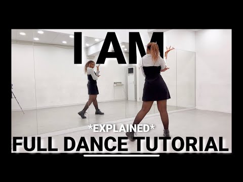 Ive I Am - Full Dance Tutorial {Explained W Counts}