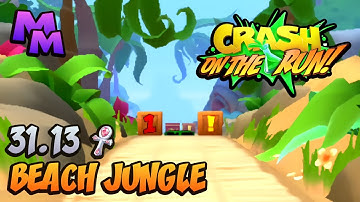 Crash Bandicoot: On the Run! - Beach Jungle - 31.13