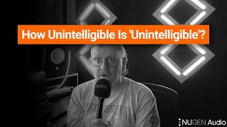 How Unintelligible Is 'Unintelligible'? Video
