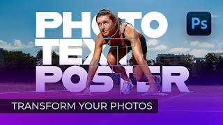 Photoshop: Create Stunning PHOTO-TEXT Posters! screenshot 3