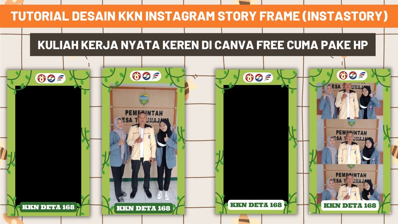 CARA MEMBUAT DESAIN FRAME STORY INSTAGRAM KKN AESTHETIC DI CANVA ...