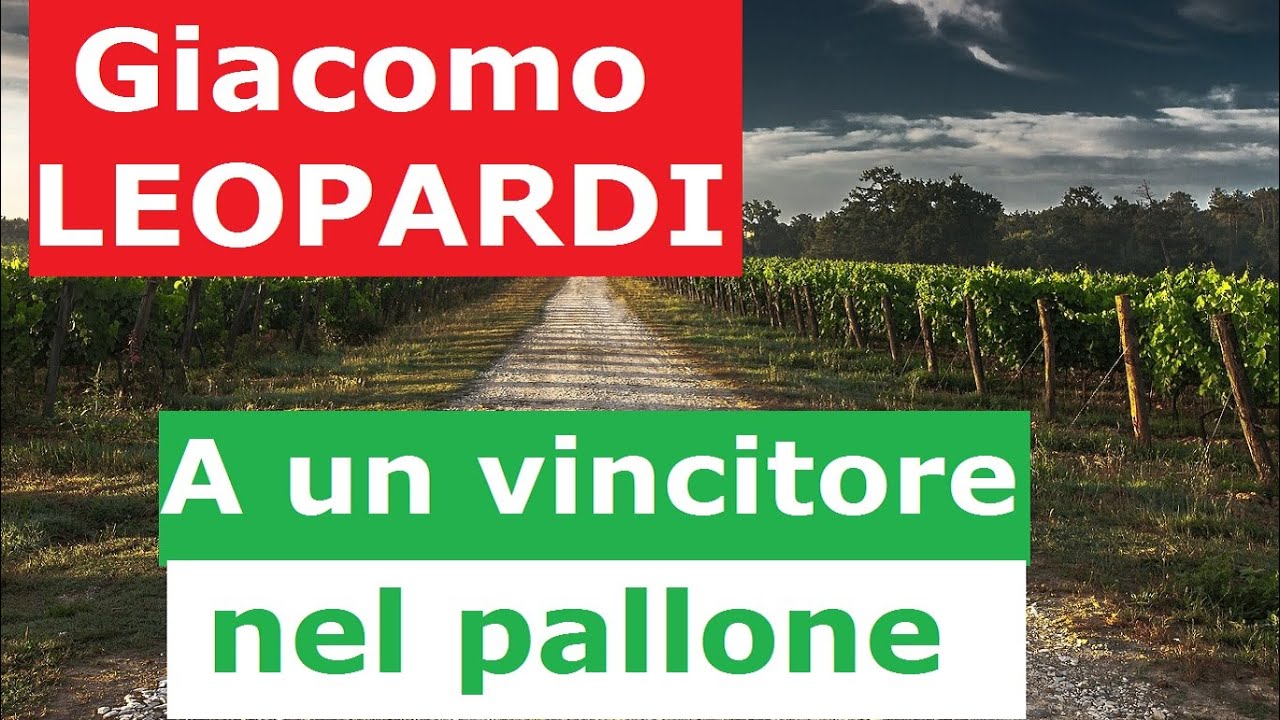 A un vincitore nel pallone, Giacomo LEOPARDI, Canti - YouTube