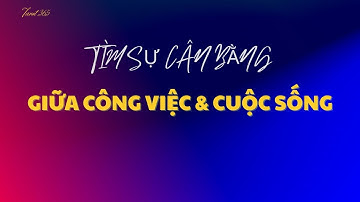 Tarot365|  Tìm Sự Cân Bằng Giữa Công Việc & Cuộc Sống? Tarot Sẽ Giúp Bạn Chọn Đúng Hướng