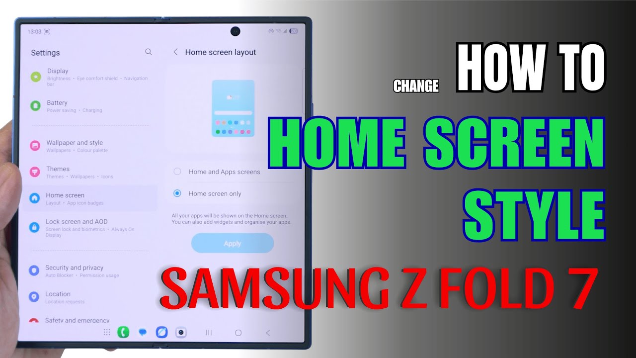 How to change Home Screen style on Samsung Galaxy Z Fold 7 - YouTube