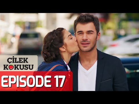 Strawberry Smell - Full Episode 17 (English Subtitles) | Cilek Kokusu