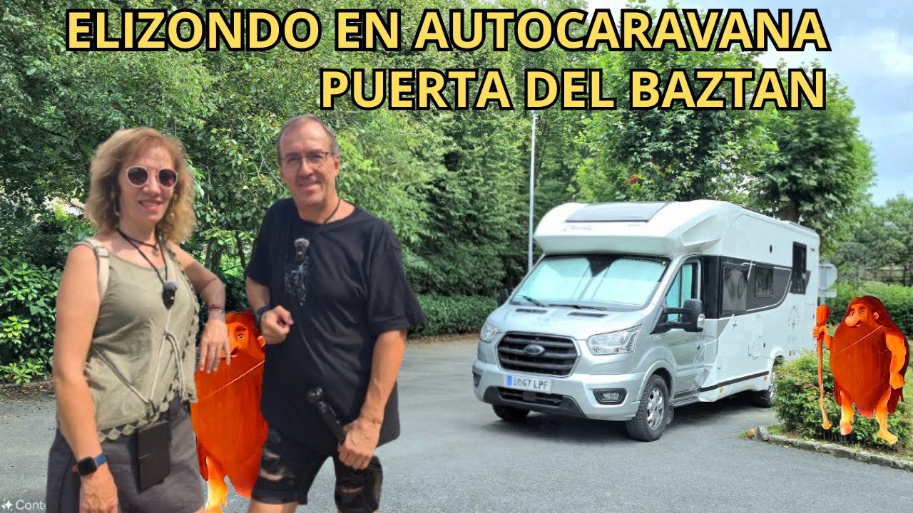 🇪🇸 ELIZONDO inicio de aventura en el VALLE DEL BAZTÁN 🏞 | #1 NAVARRA EN AUTOCARAVANA by MILLANEANDO🚐