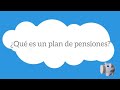 ¿Qué es un plan de pensiones? #glosariofinancieroff