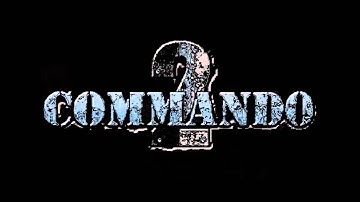 Commando 2 - Mission 1 - Soundtrack (Boss)