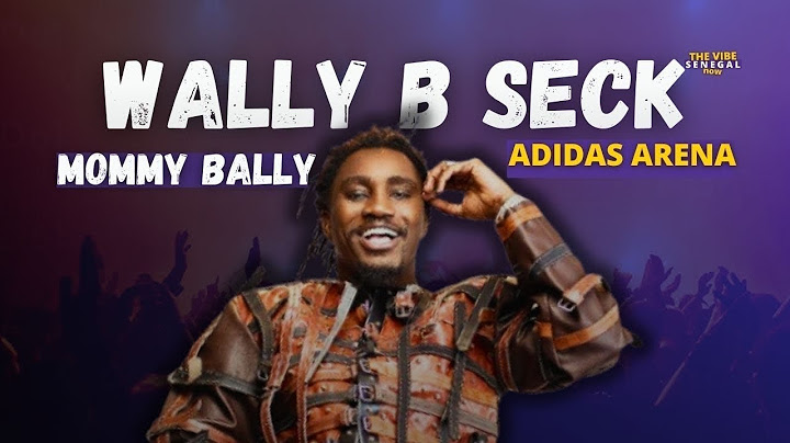 WALLY B SECK -  MOMY BALLY | LIVE ADIDAS ARENA PARIS 2024