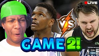 GAME WINNER! Lvgit LIVE Reaction To GAME 2 Dallas MAVERICKS vs Minnesota TIMBERWOLVES | WCF | 2024