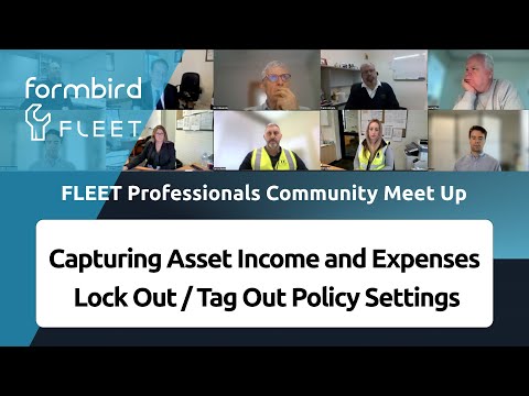 Capturing Asset Income and Expenses - Lock Out / Tag Out Policy Settings - Formbird FLEET Meet Up