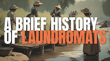 A Brief History of Laundromats