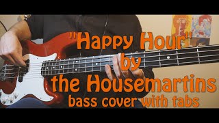 'Happy Hour" by Housmartins - bass cover with tabs