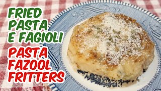 Fried Pasta E Fagioli - Pasta Fazool Fritters by Grandma Feral 1,789 views 8 months ago 2 minutes, 52 seconds