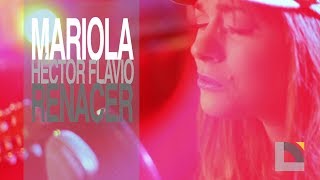 Mariola - Hector Flavio - Renacer