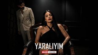 Yaralıyım - Milen & Azra 