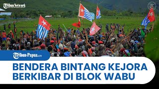 Rakyat Papua KIBARKAN BENDERA BINTANG KEJORA di Blok Wabu