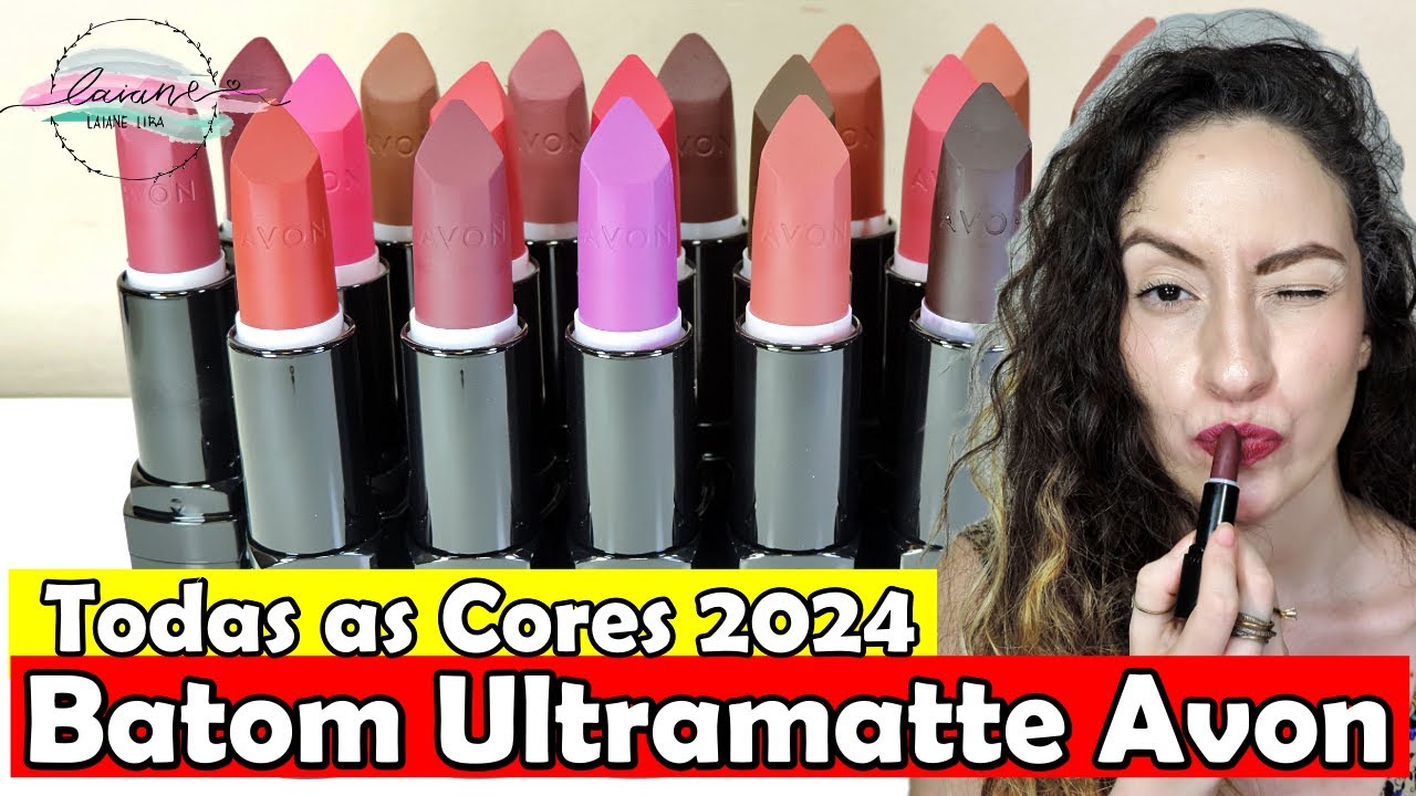 BATOM ULTRAMATTE AVON: TODAS AS CORES 2024 | LAIANE LIRA - YouTube