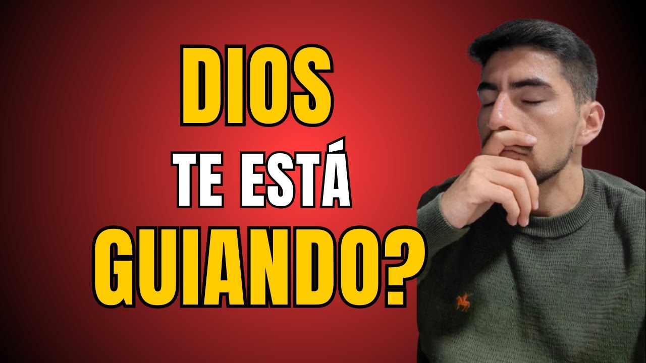 Así sabrás si DIOS te está GUIANDO!