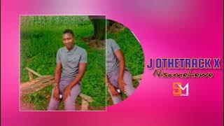 J OTHETRACK X _NISAMEHEWE_PRD BY SALAM RECORDS