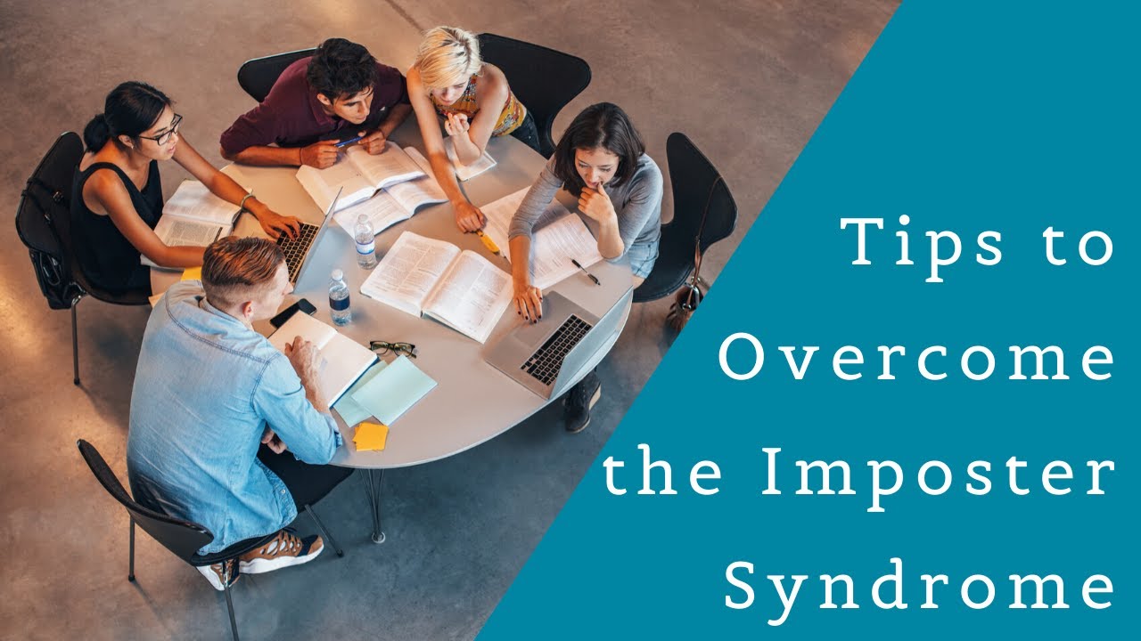 Tips to Overcome the Imposter Syndrome - YouTube