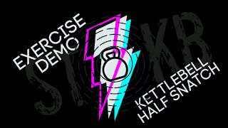 3 Benefits of The Kettlebell Half Snatch especially for the  Double Kettlebell Snatch