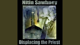Displacing the Priest